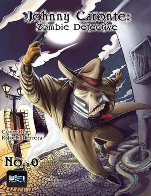 Johnny Caronte Zombie Detective #0 de Jaime Collado