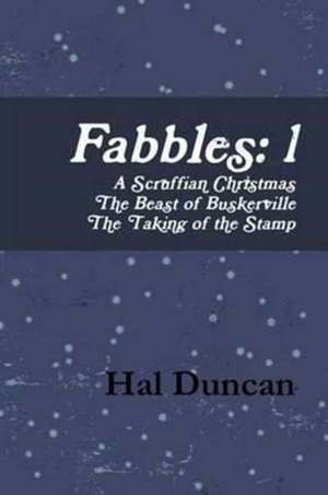 Fabbles de Hal Duncan
