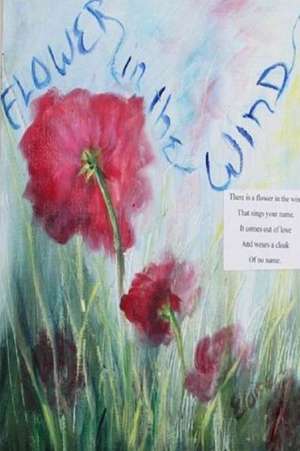 A Flower in the Wind de James West