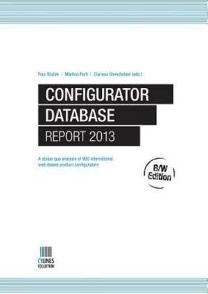 Configurator Database Report 2013, B/W Edition de Paul Blazek