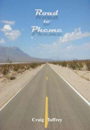 Road to Pheme de Craig Tuffrey