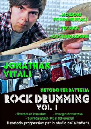 Rock Drumming Vol. 1 de Jonathan Vitali