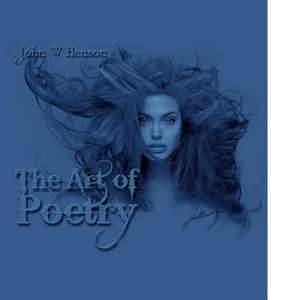 The Art of Poetry de John Henson