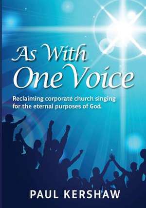 As with One Voice de Paul Kershaw