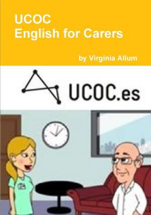 Ucoc English for Carers de Virginia Allum