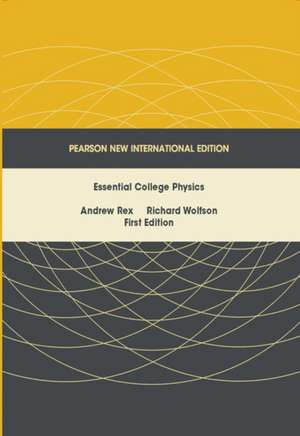 Essential College Physics de Andrew Rex
