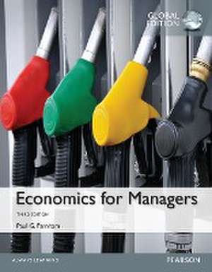 Economics for Managers, Global Edition de Paul Farnham