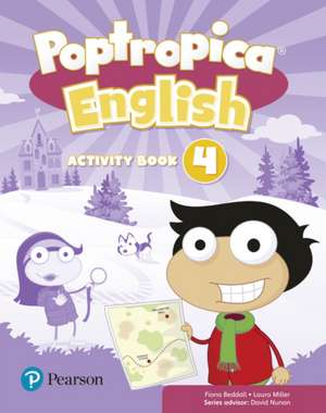 POPTROPICA ENGLISH LEVEL 4 ACTIVITY BOO de BEDDALL FIONA