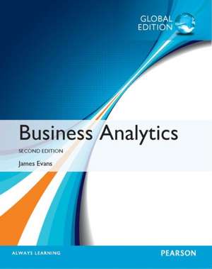 Business Analytics, Global Edition de James R. Evans