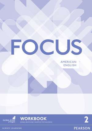Brayshaw, D: Focus AmE 2 Workbook
