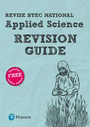 Brentnall, D: BTEC National Applied Science Revision Guide de Carol Usher