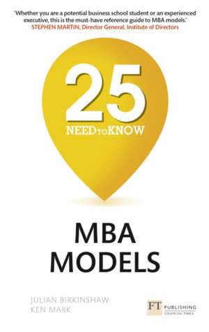 25 Need-to-Know MBA Models de Julian Birkinshaw