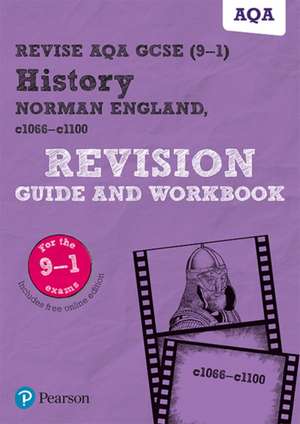 Pearson REVISE AQA GCSE History Norman England, c1066-c1100 Revision Guide and Workbook incl. online revision and quizzes - for 2025 and 2026 exams de Sally Clifford