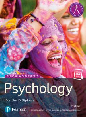 Pearson Psychology for the IB Diploma de Christian Bryan