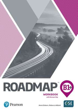 Roadmap B1+ Workbook with Digital Resources de Anna Osborn