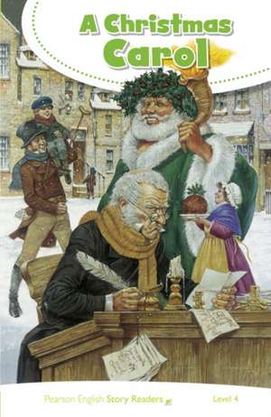 Dickens, C: Level 4: A Christmas Carol de Charles Dickens