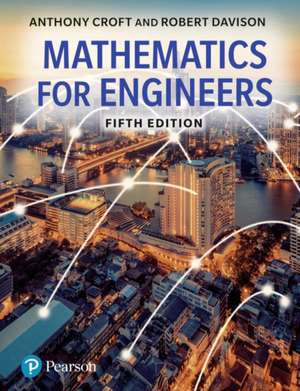 Mathematics for Engineers de Anthony Croft