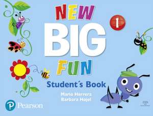 Big Fun Refresh Level 1 Student Book for Pack de Mario Herrera