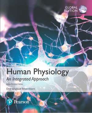 Human Physiology: An Integrated Approach, Global Edition + Mastering A&P with Pearson eText (Package) de Dee Silverthorn