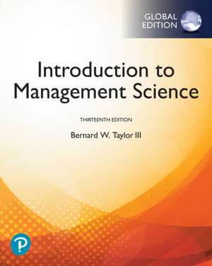 Introduction to Management Science, Global Edition de Bernard Taylor