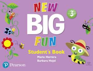 Herrera, M: Big Fun Refresh Level 3 Student Book and CD-ROM de Barbara Hojel