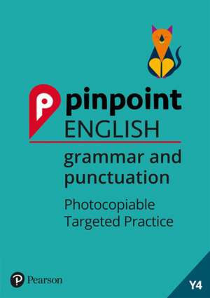 Pinpoint English Grammar and Punctuation Year 4 de David Grant