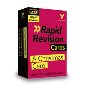 York Notes for AQA GCSE (9-1) Rapid Revision: A Christmas Ca de Lyn Lockwood