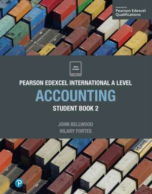 Pearson Edexcel International A Level Accounting Student Book de Hilary Fortes