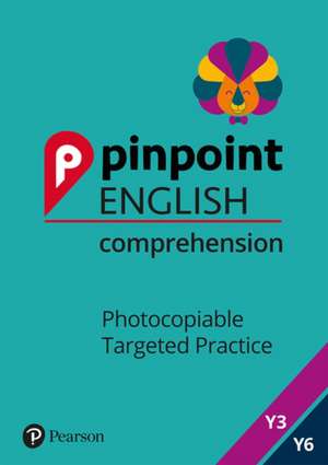 Pinpoint English: Comprehension Years 3-6 Pack de Lindsay Pickton