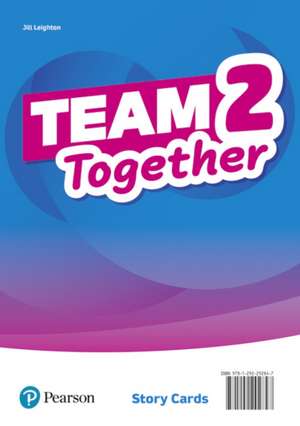 Leighton, J: Team Together 2 Story Cards de Jill Leighton