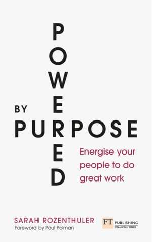 Powered by Purpose de Sarah Rozenthuler