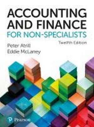 Accounting and Finance for Non-Specialists + MyLab Accounting with Pearson eText (Package) de Eddie Mclaney