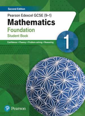 Pate, K: Pearson Edexcel GCSE (9-1) Mathematics Foundation S de Naomi Norman