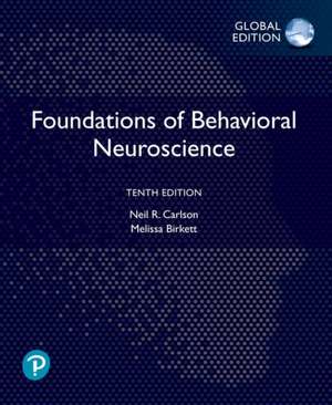 Birkett, M: Foundations of Behavioral Neuroscience, Global E de Melissa Birkett