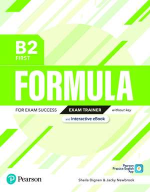 Formula B2 First Exam Trainer without key & eBook de Pearson Education