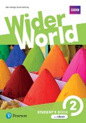 Wider World 2 Students' Book & eBook de Bob Hastings