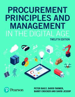 Procurement Principles and Management in the Digital Age de Barry Crocker