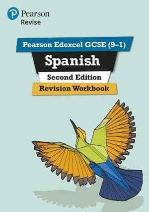 Halksworth, V: Pearson Edexcel GCSE (9-1) Spanish Revision W de Vivien Halksworth