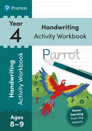 Loader, S: Pearson Learn at Home Handwriting Activity Workbo de Sarah Loader