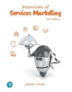 Essentials of Services Marketing de Jochen Wirtz