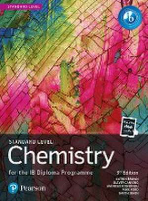 Pearson Chemistry for the IB Diploma Standard Level de Andreas Economou