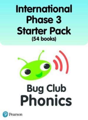 International Bug Club Phonics Phase 3 Starter Pack (54 books) de Monica Hughes