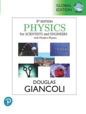 Physics for Scientists & Engineers with Modern Physics, Volume 2 (Chapters 21-35), Global Edition de Douglas Giancoli