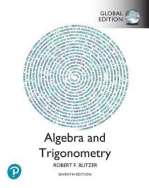 Algebra and Trigonometry, Global Edition de Robert Blitzer