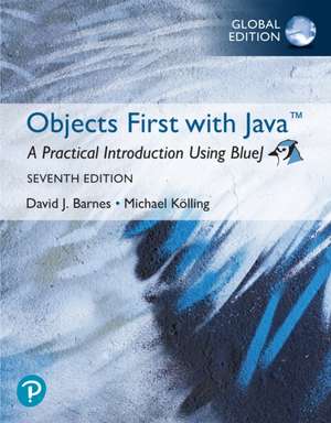 Objects First with Java: A Practical Introduction Using BlueJ, Global Edition de David Barnes