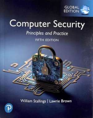 Brown, L: Computer Security: Principles and Practice, Global de Lawrie Brown