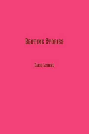 Bedtime Stories de Dario Lisiero