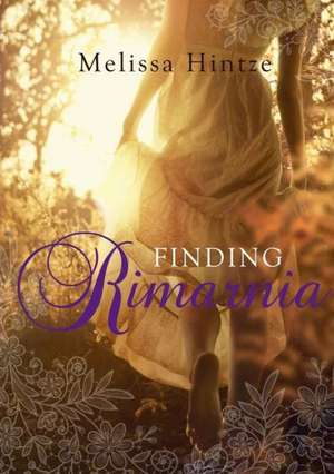 Finding Rimarnia de Melissa Hintze