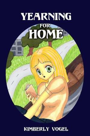 Yearning for Home: Viki Book 2 de Kimberly Vogel