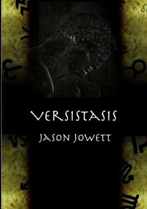 Versistasis de Jason Jowett